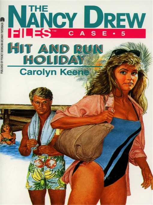 Title details for Hit and Run Holiday by Carolyn Keene - Available